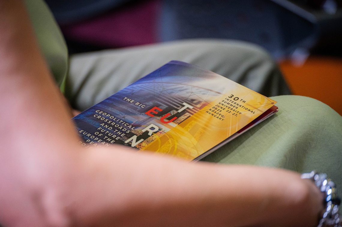 A 30. Nemzetközi Nyári Egyetem programfüzete Kőszegen. "Geopolitikai válaszút és Európa jövője" téma.