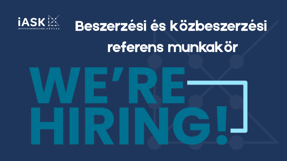 Álláshirdetés: Beszerzési és közbeszerzési referens munkakör az iASK-nál. "We're hiring!" felirat.